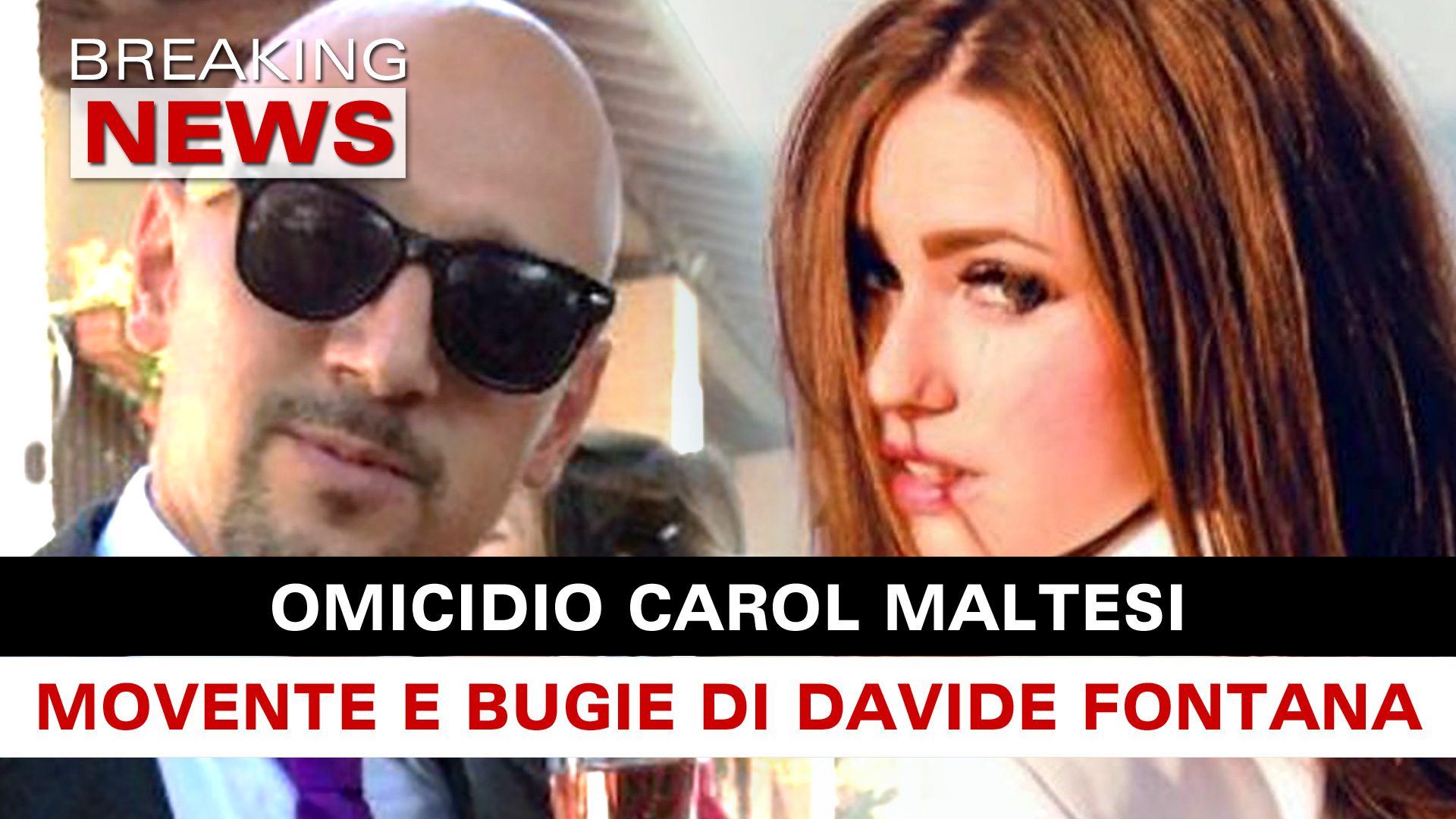 Omicidio Carol Maltesi Movente E Bugie Di Davide Fontana Breaking 