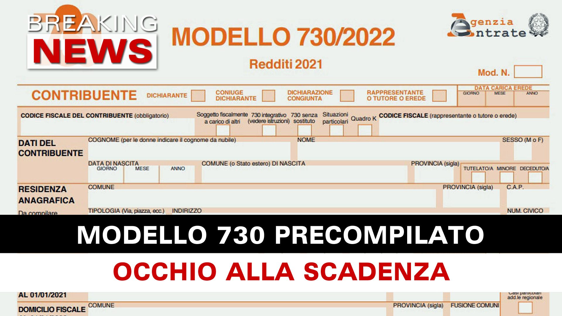 Modello 730 Occhio Alla Scadenza! Breaking News Italia