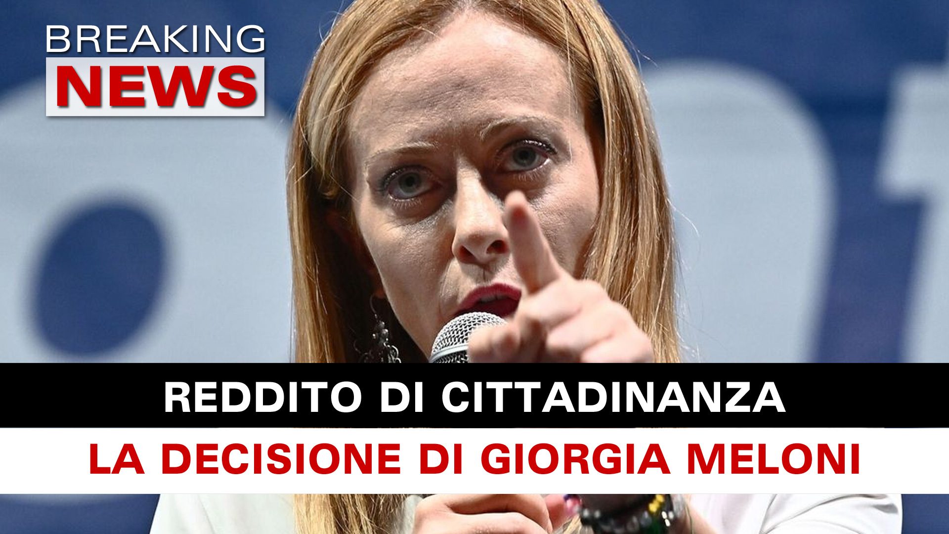 Reddito Di Cittadinanza La Decisione di Meloni! Breaking News Italia