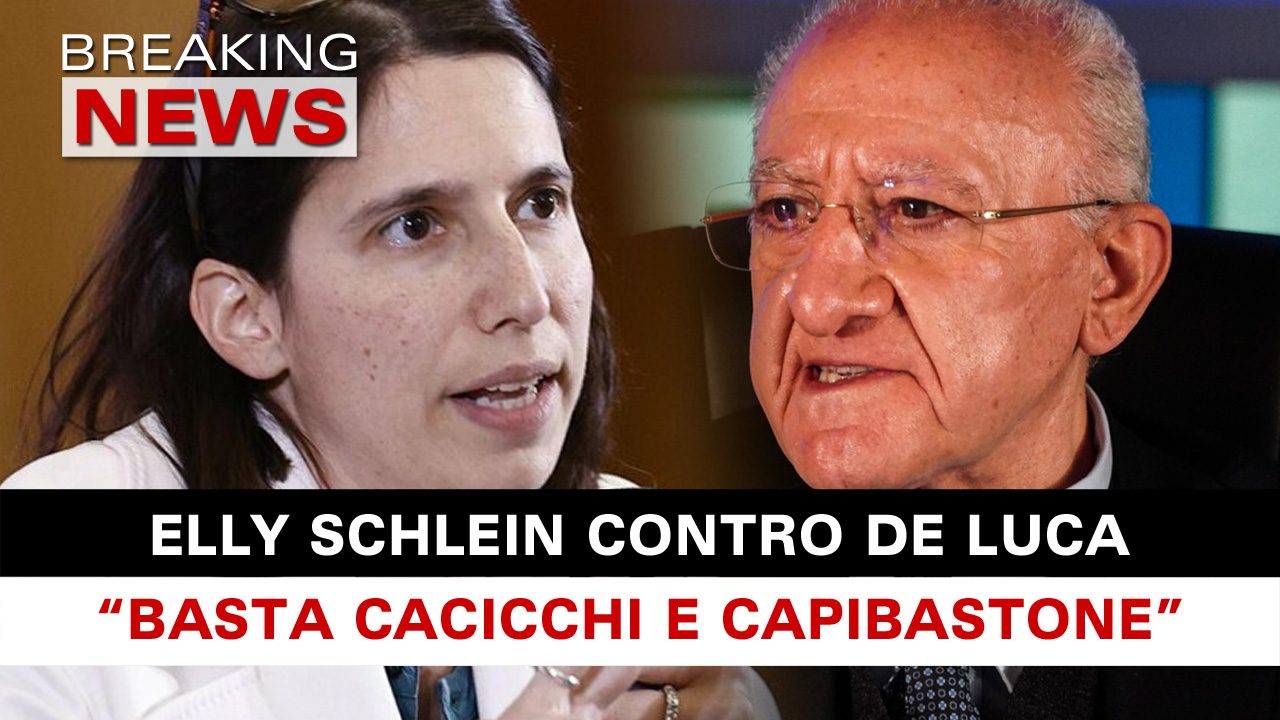 Elly Schlein Contro De Luca 