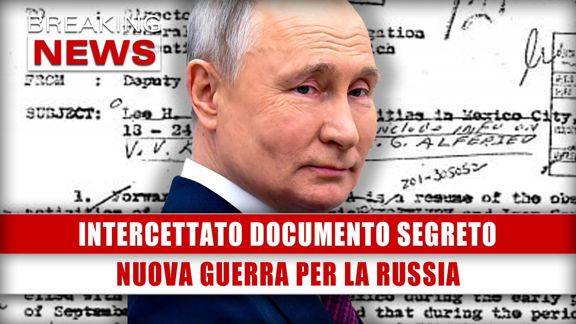 Intercettato Documento Segreto: Nuova Guerra Per La Russia!