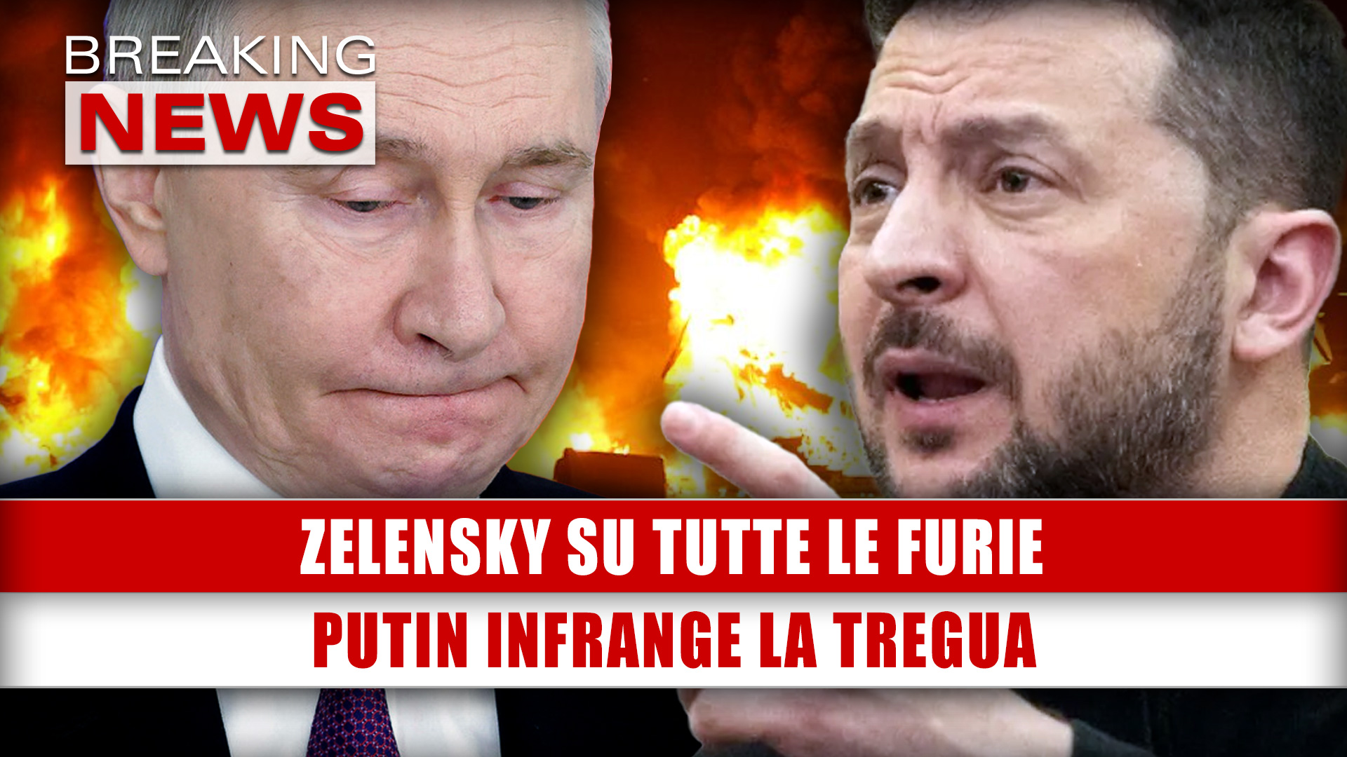 Zelensky Su Tutte Le Furie: Putin Infrange La Tregua!