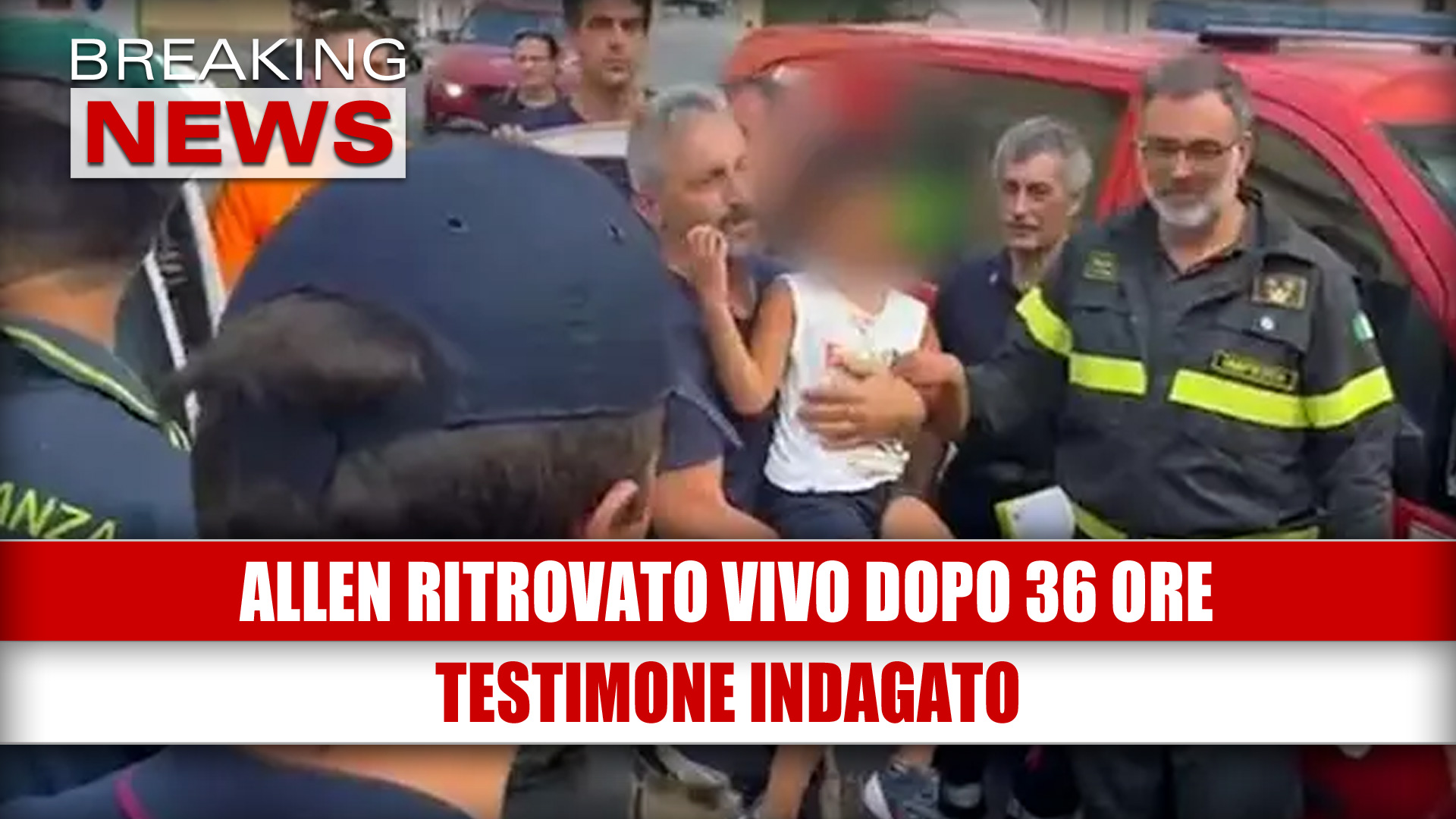 Allen ritrovato vivo dopo 36 ore: testimone indagato
