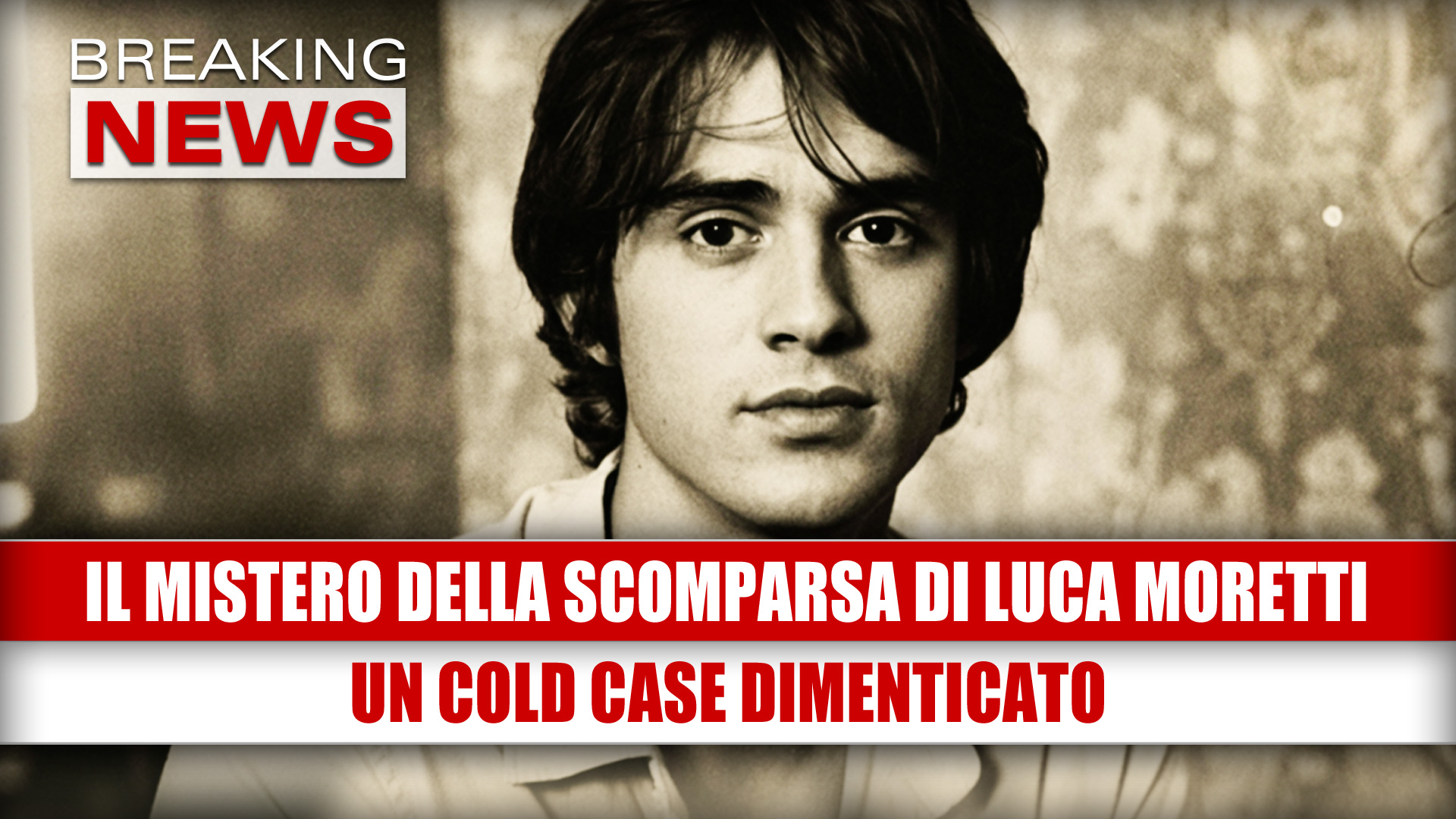 Il mistero della scomparsa di Luca Moretti:
