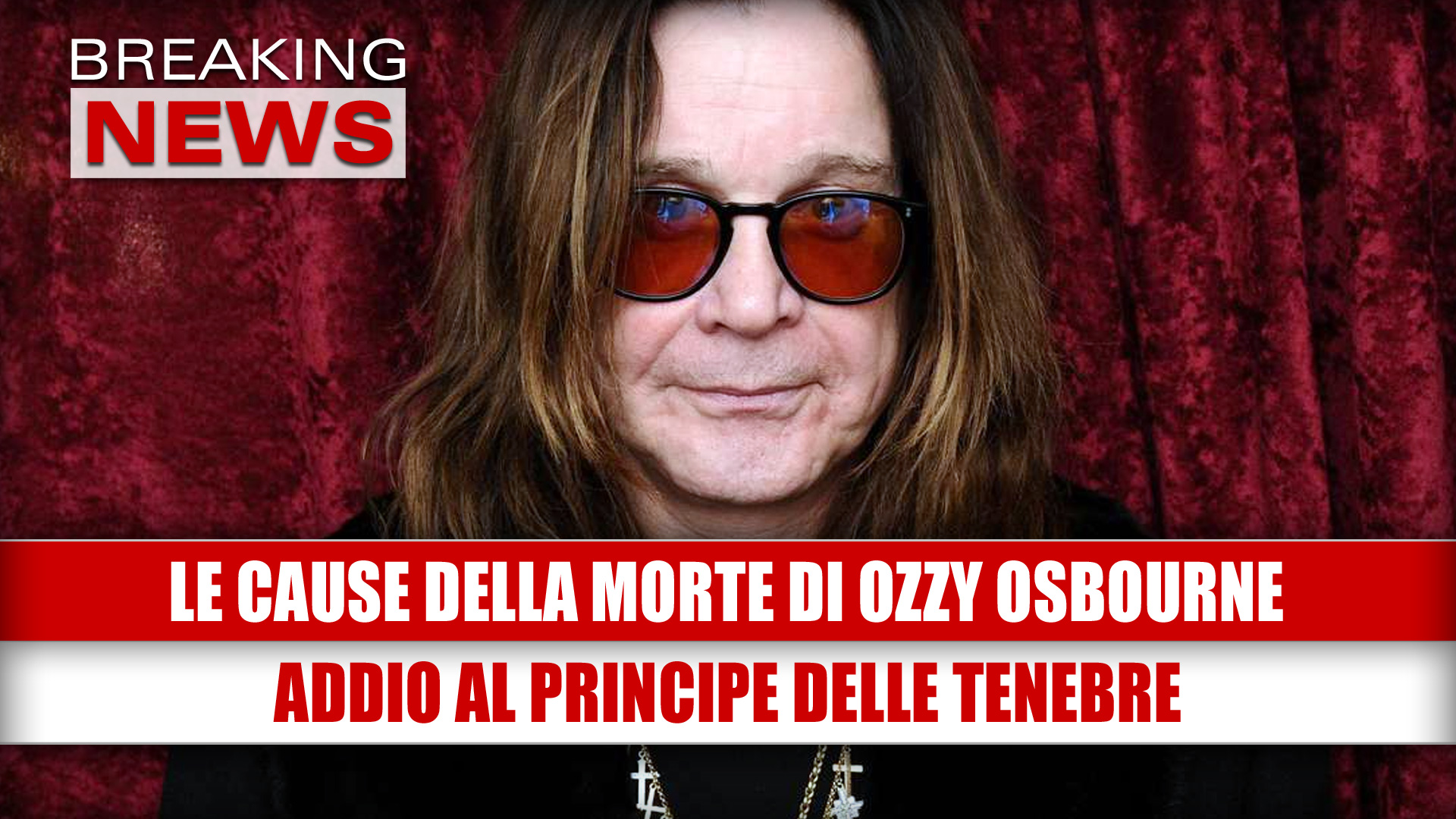 Ozzy Osbourne: le cause della morte!