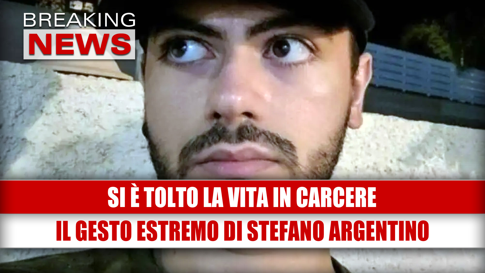 Stefano Argentino si è tolto la vita in carcere: cosa è successo davvero?