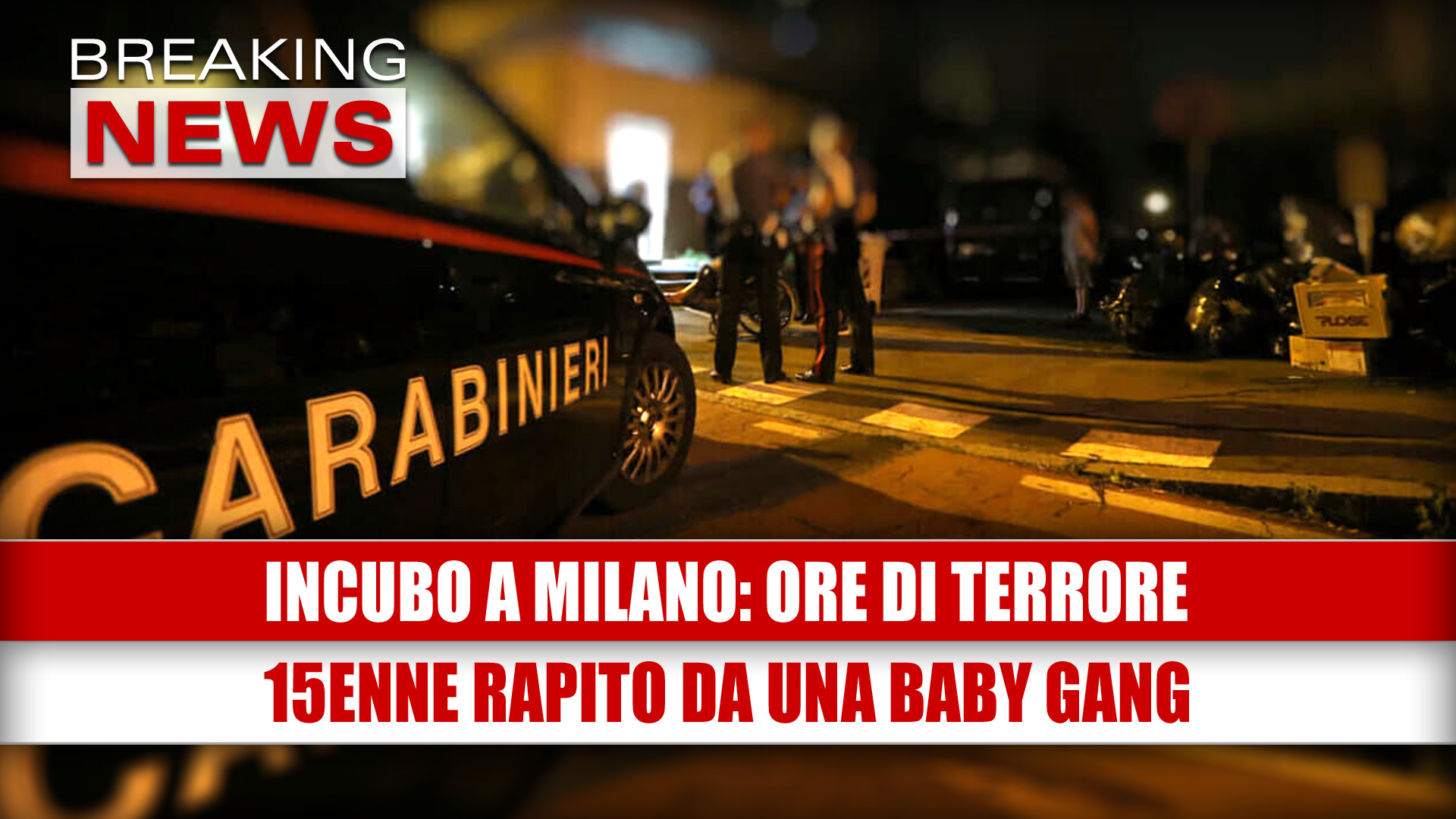 MILANO: 15enne RAPITO da una BABY GANG