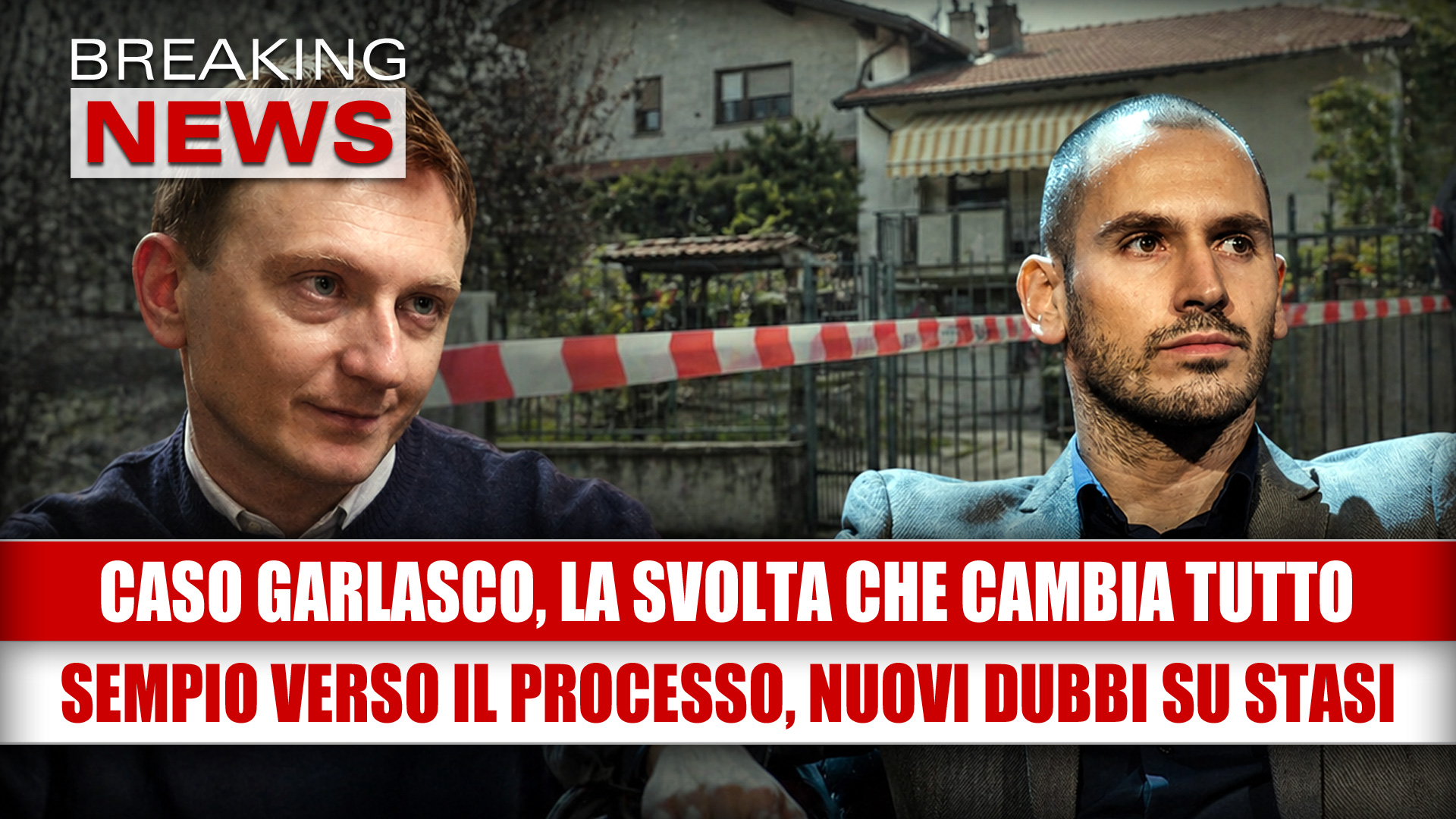 Caso Garlasco, la svolta che cambia tutto