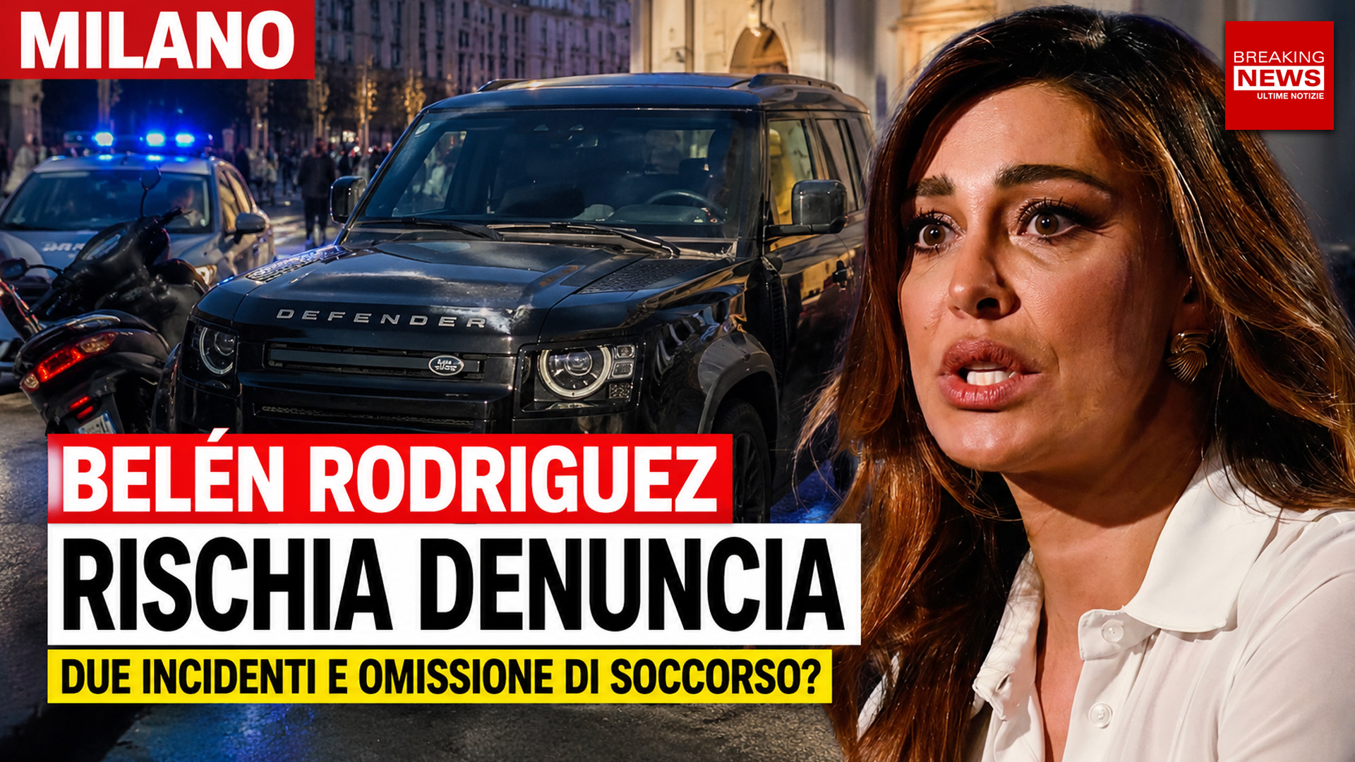 Belén Rodriguez e gli incidenti a Milano